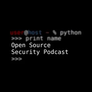 Capa do podcast de ciberseguranca: Open Source Security Podcast